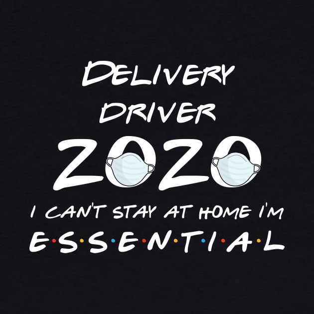 Delivery Driver 2020 Quarantine Gift by llama_chill_art